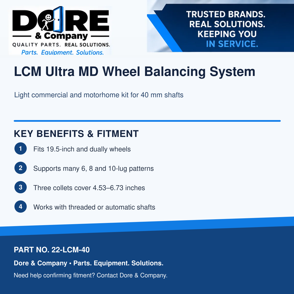 22-LCM-40 benefits and fitment - Dore & Company