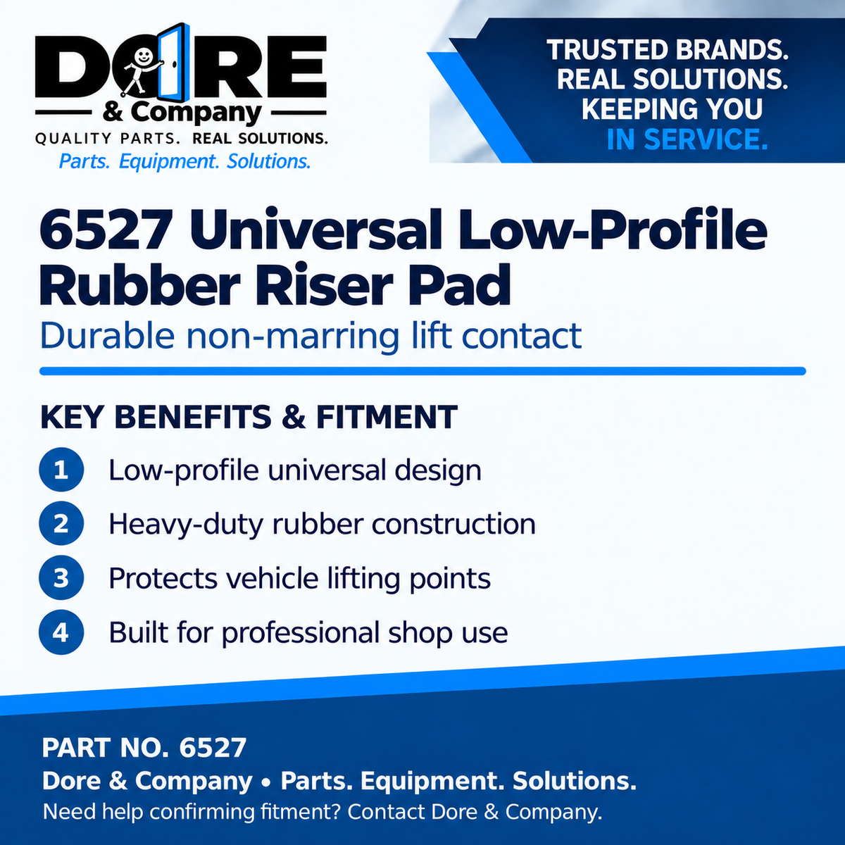 6527 universal rubber riser pad benefits and fitment - Dore & Company