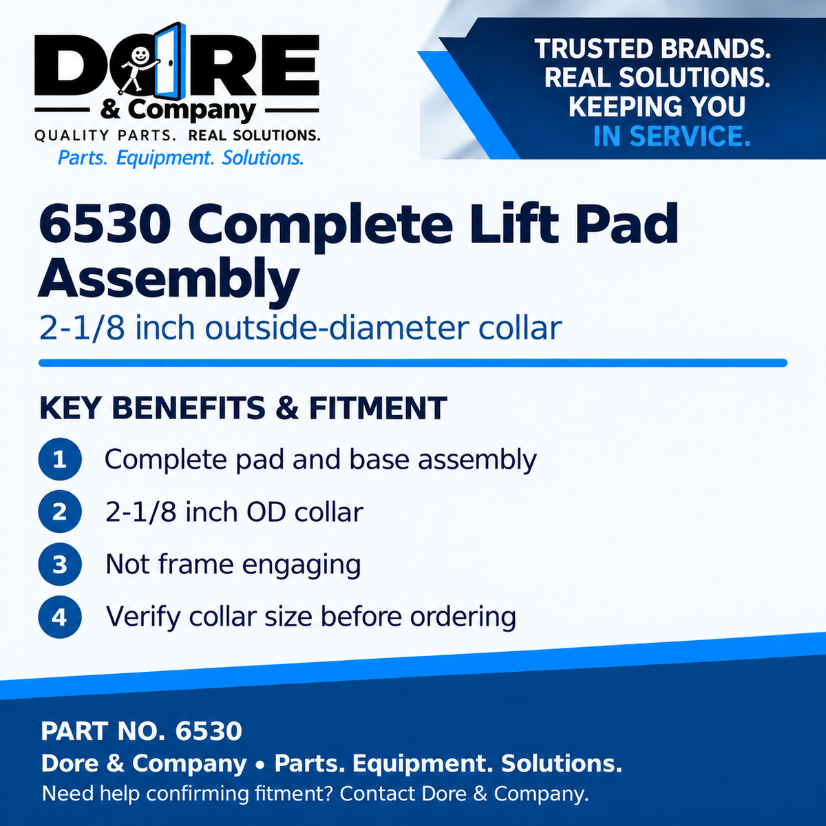 6530 lift pad assembly benefits and fitment - Dore & Company