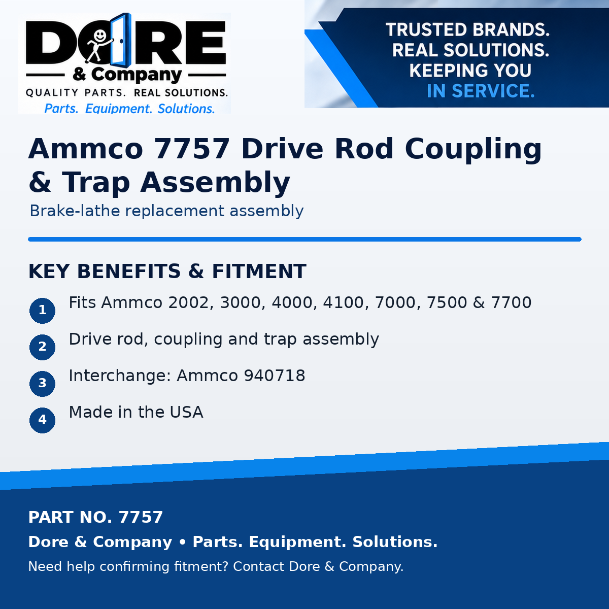 7757 drive rod coupling and trap assembly benefits - Dore & Company